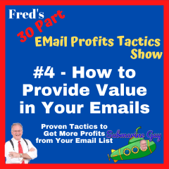 #4 - How to Provide Value in Your Emails