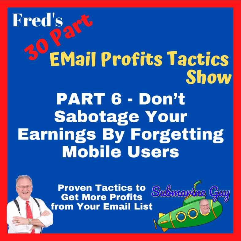 Freds-30-Day-Email-Profits-Tactic-PODCAST-Day6-1080-1080