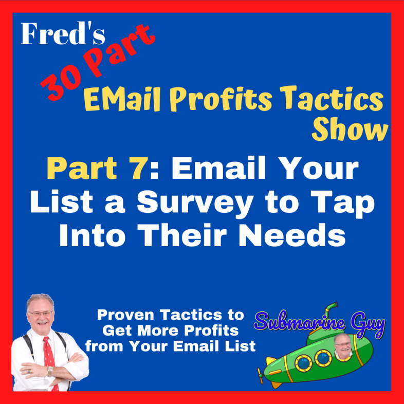 Freds-30-Day-Email-Profits-Tactic-PODCAST-Day7-1080-1080